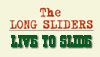 Long Sliders